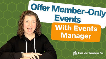 Unlock the Power of Members-Only Events with Events Manager