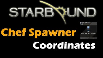 Starbound Chef Spawner