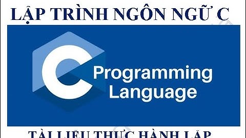 Lập trình C   1 Slide 3 Lệnh rẻ nhánh IF   Lệnh Switch Case