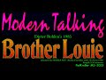 Modern Talking-Brother Louie