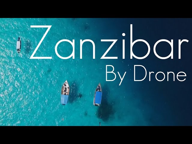 Drone video of Zanzibar, Tanzania  - By Featured Creator Fabian Zierhut