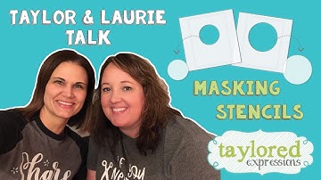 Masking Stencils (Taylor & Laurie Willison)