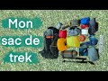 Le contenu de mon sac de trek