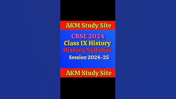 Class 9 Syllabus 2024-25 (History) | History Syllabus class 9 cbse 2024-25 | CBSE Board Syllabus