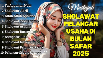 SHOLAWAT TERBARU 2025 | SOLAWAT NABI PENARIK REJEKI | Sholawat Jibril, Sholawat Burdah, Nariyah