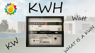 Que es un Kilovatio hora (kWh)