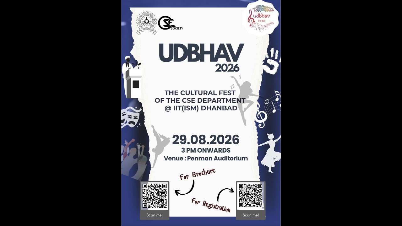 UDBHAV 2026  - The Annual cultural fest of CSE Dept. IIT(ISM) Dhanbad