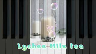 A Melody for 'Lychee Milk Tea'