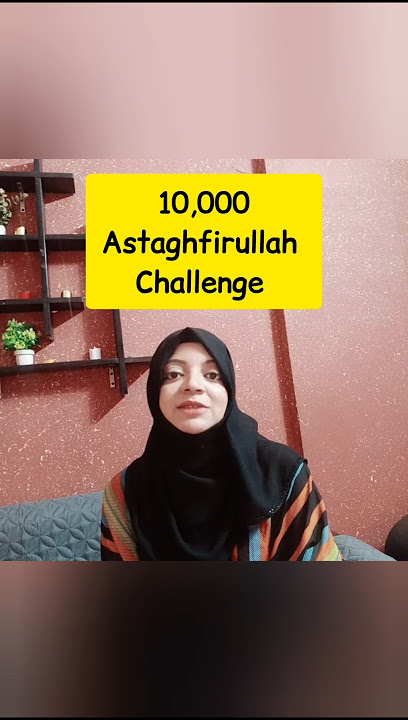 10,000 Astaghfirullah Challenge for 21 days.Miracles are waiting for you #astaghfirullah #miracle