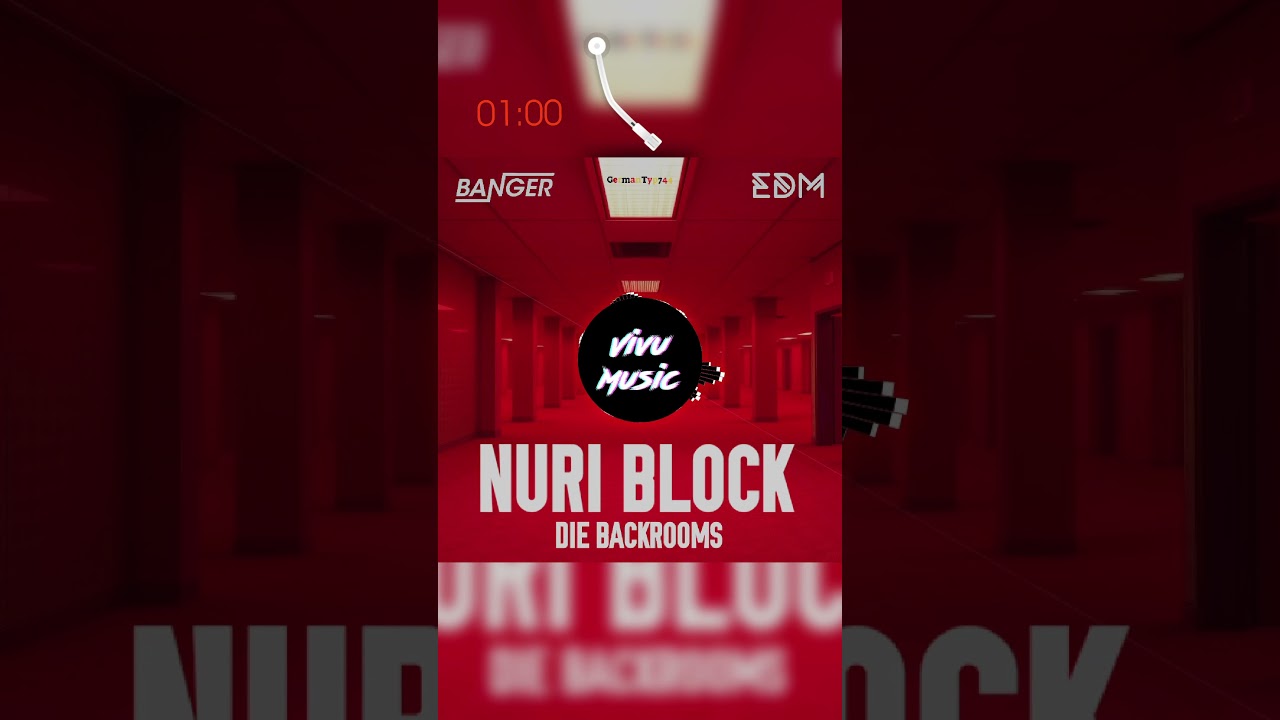 Nuri Block - Die Backrooms [Official Video] 