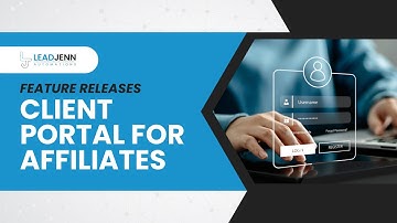 Client Portal for Affiliates in LeadJenn Automations
