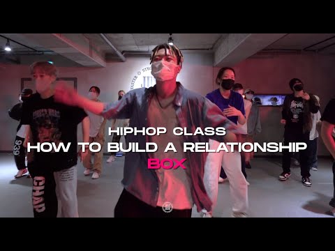 Box Hiphop Class | Flume - How To Build A Relationship | @JustjerkAcademy