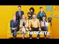 La famille parfaite bande annonce vf