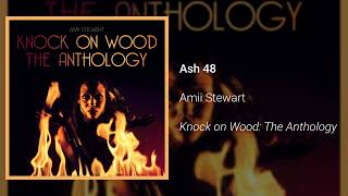 Amii Stewart - Ash 48 (Official Audio)