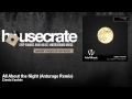 Denis Yashin - All About the Night - Anturage Remix