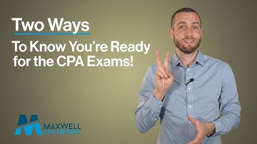 CPA Exam Ready? Check These 2 Things Before You Sign Up! | Maxwell CPA Review