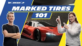 Why should you get marked tires? | THE WORKSHOP