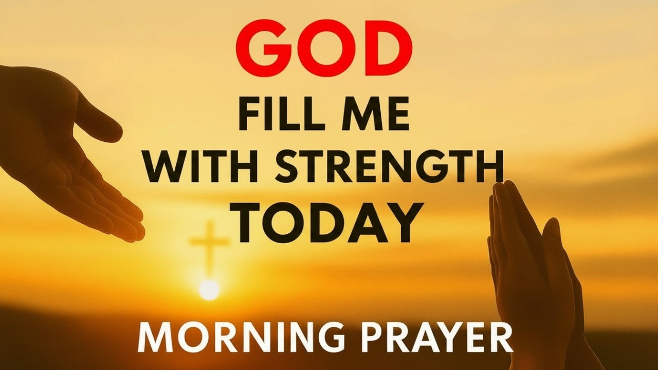God, Breathe New Strength Into Me as I Rise to Face This Day | Powerful Morning Prayer