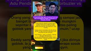 Orang Suka Ngegym Otaknya Kosong Adu Pendidikan Deddy Corbuzier Vs Timothy Ronald