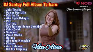 Joko Tingkir Vita Alvia full album terbaru || DJ Santuy Damar Opo Lilin, Kok iso Yo