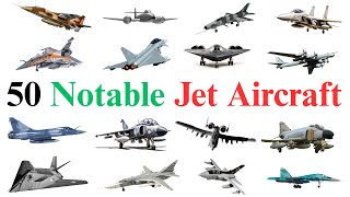 50 Notable Jet Aircraft Names Pictures famous Jet Aircraft Jet Aircraft Near Education