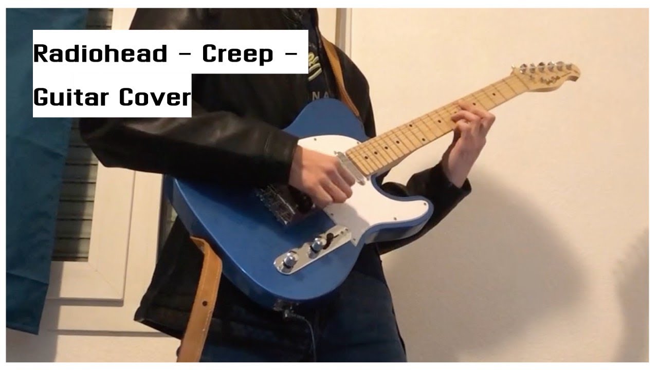 Radiohead Creep Guitar Cover YouTube radiohead-creep-guitar-cover-youtube
