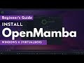 How to Install OpenMamba on VirtualBox | Windows 11