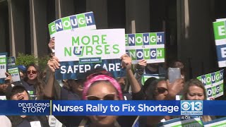 Nurses rally in Sacramento to fix shortage