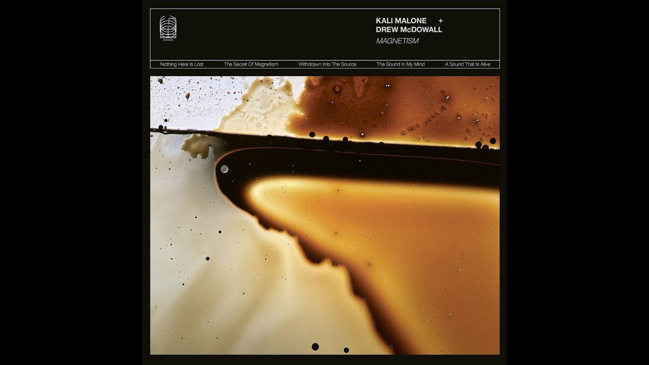 Kali Malone + Drew McDowall – Magnetism
