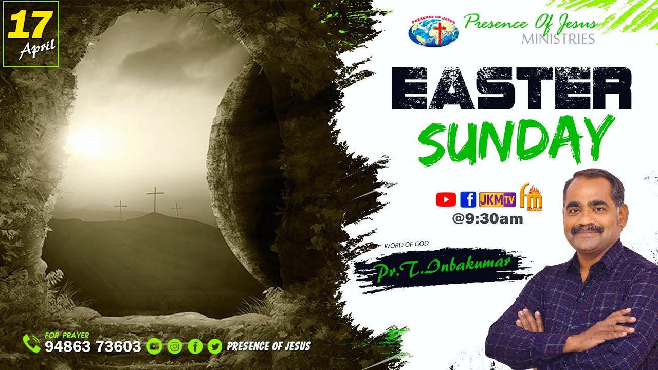 RESURRECTION Sunday Service - 2022  | Presence Of Jesus Ministry | Pr.T.Inbakumar | EASTER Service
