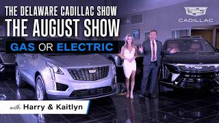 The Delaware Cadillac Show 2026: The August Show Gas or Electric
