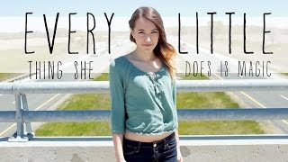 Every Little Thing She Does Is Magic - The Police (covered by Bailey Pelkman) chords