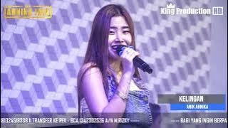 KELINGAN ll ANIK ARNIKA ll SABAR AJA 22 APRIL 2022