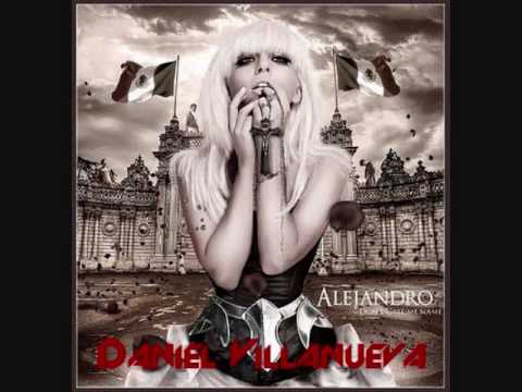 Alejandro - Lady Gaga [Daniel Villanueva Remix]
