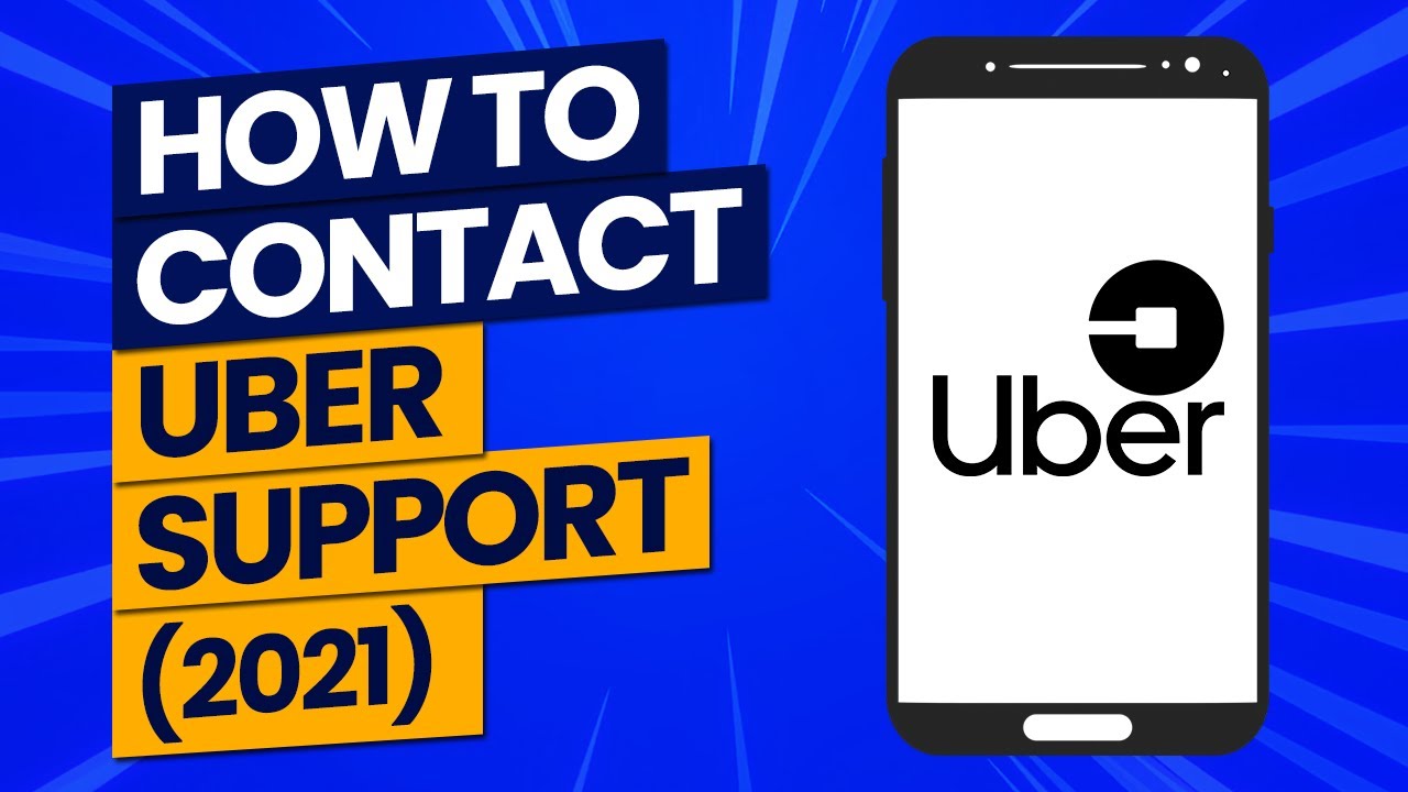 How To Get In Touch With Uber Support