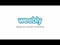 Beginner's Guide to Weebly