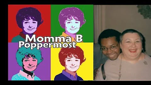 Poppermost - Momma B