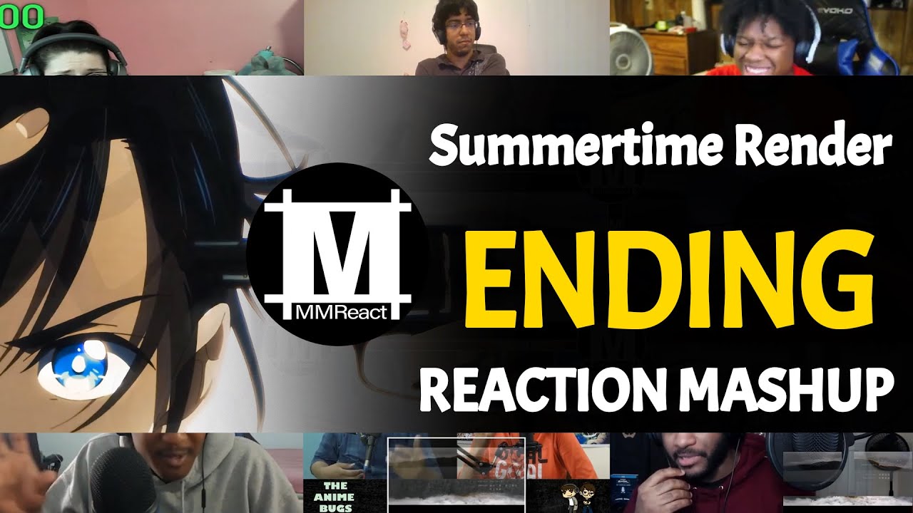 Summertime Render Opening  Reaction Mashup - BiliBili