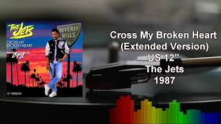 The Jets - Cross My Broken Heart (Extended Version)