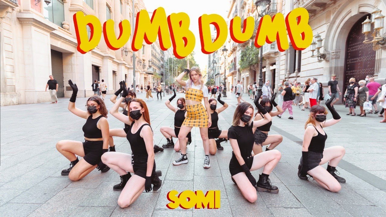 KPOP IN PUBLIC SOMI    DUMB DUMB  Dance Cover by EST CREW from Barcelona