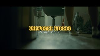 Aliana Mahef - Unspoken Words (Official Video)