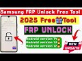 SAMSUNG📢🔒FRP BYPASS FREE TOOL NEW UPDATE Android version  ANDROID VERSION 14/13/12 without credit