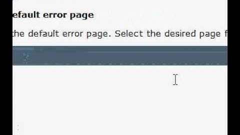 06_TurnOnDefaultErrPage.mp4