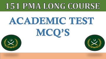 151 PMA LONG COURSE  INITIAL TEST PREPARATION 2022 || IMPORTANT ACADEMIC MCQ