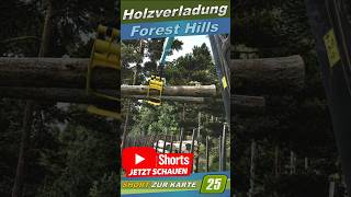 🌲 Holzverladung in Forest Hills 🌲 13 🌲 #ls25 #fs25
