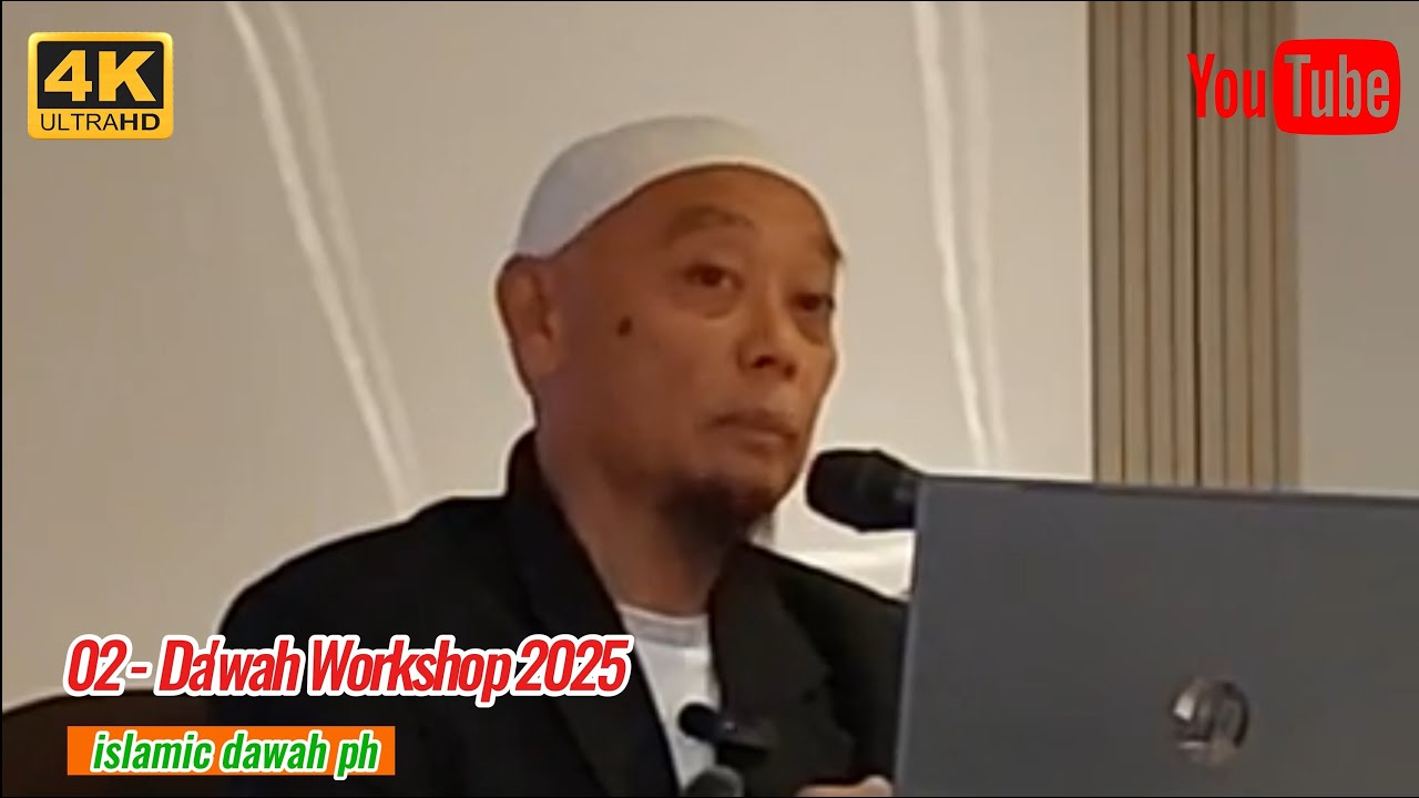 02 - Da'wah Workshop 2025 || islamic dawah ph - YouTube