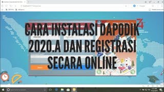 CARA INSTALASI DAPODIK 2020.A DAN REGISTRASI SECARA ONLINE