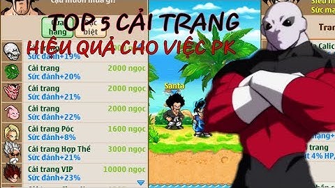Ngọc Rồng Online - TOP 5 Những Cải Trang Rất Hiệu Quả Cho Việc PK