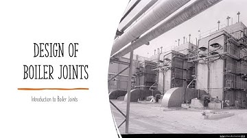 Design of Boiler Joints