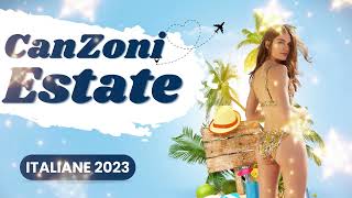 Musica Estate Italiane 2023 ? Musica e Hit del Momento Estate 2023 ? Hit Estate 2023 Italiane